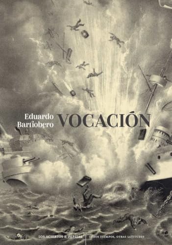 Vocación (Otros tiempos, otras latitudes)