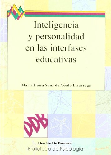 Inteligencia Y Personalidad En Las Interfases-Fresado (Biblioteca de Psicología)