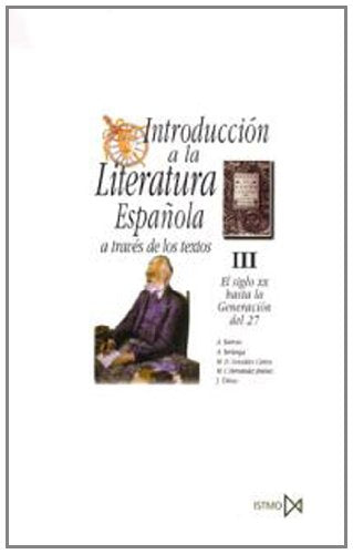 Introducción a la literatura española a través de los textos III