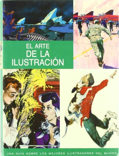 Arte de La Ilustracion: The Illustration Handbook