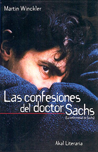 Las confesiones del doctor Sachs: 1 (Literaria)