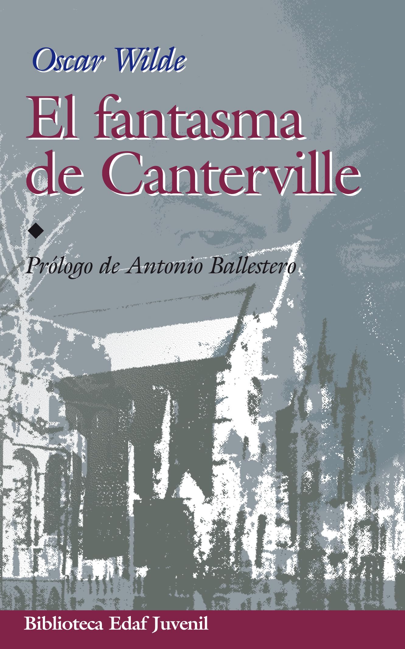 Fantasma De Canterville, El (Biblioteca Edaf Juvenil)