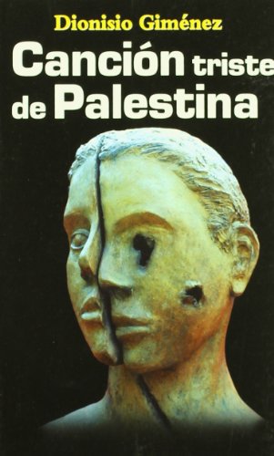 Cancion Triste De Palestina: 09 (Ficción)