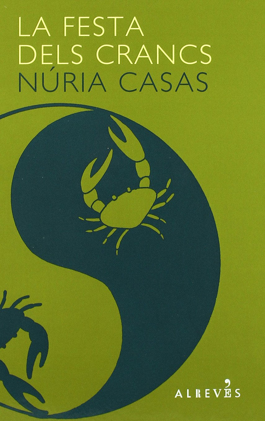 Festa Dels Crancs,La -Cat (CATALAN)