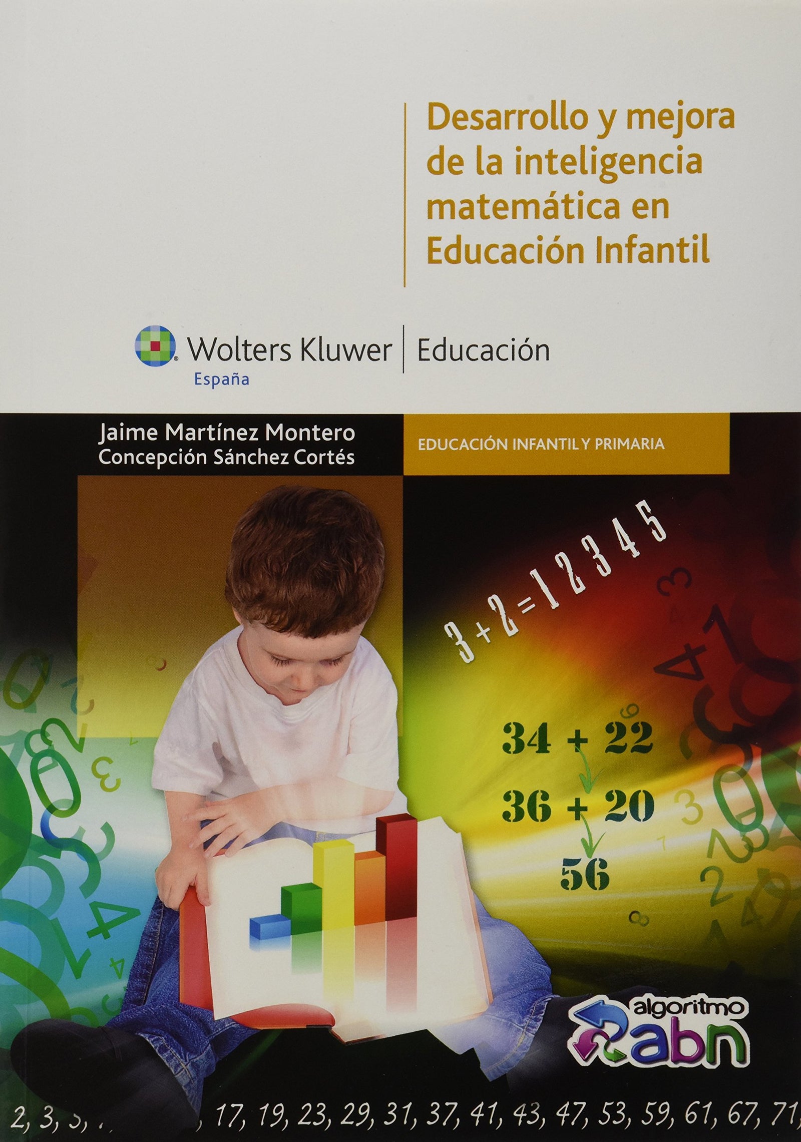 Desarrollo y mejora de la inteligencia matemática en educación infantil (Educación infantil y primaria)
