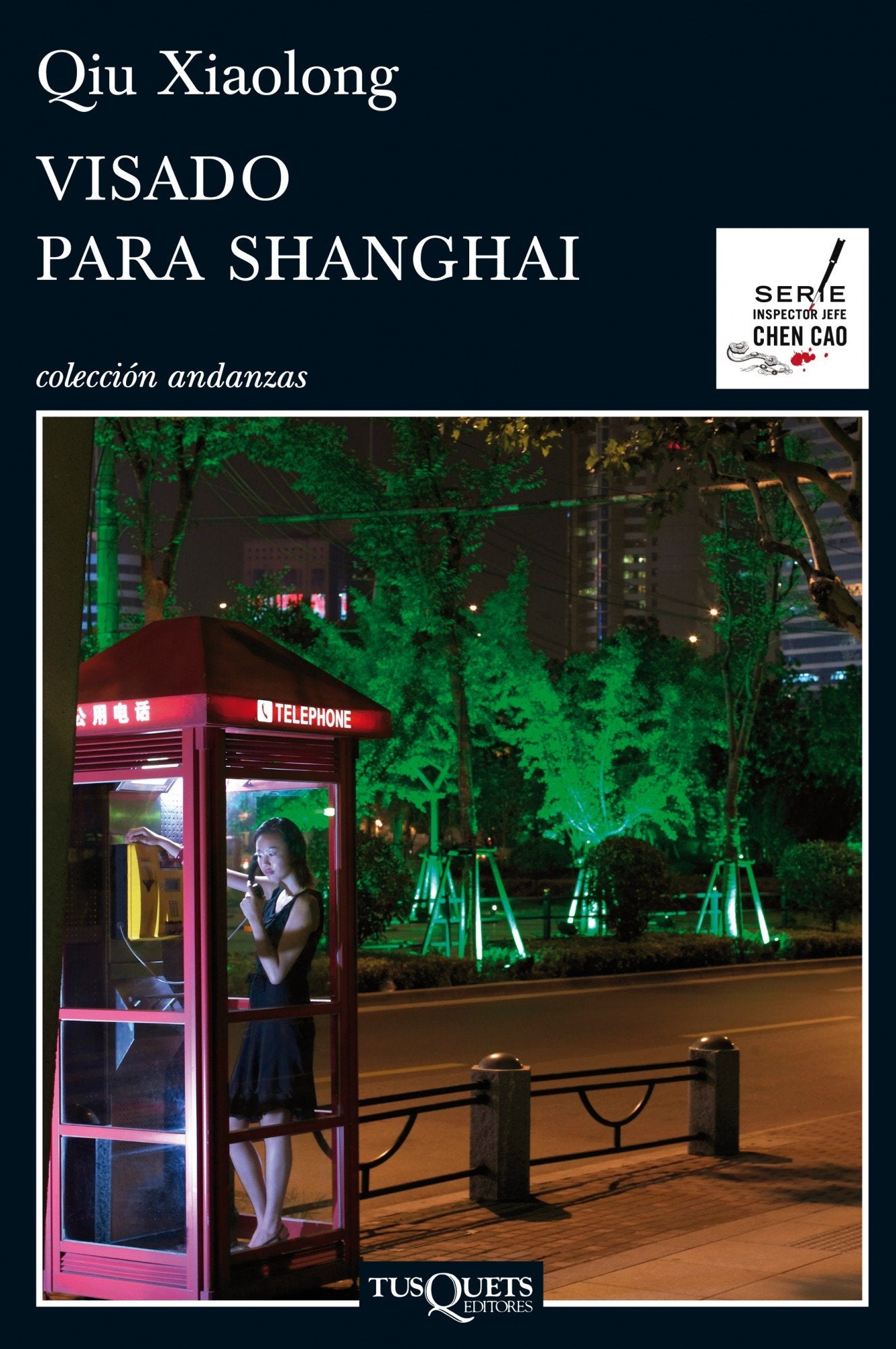 Visado para Shanghai: 785 (Andanzas)