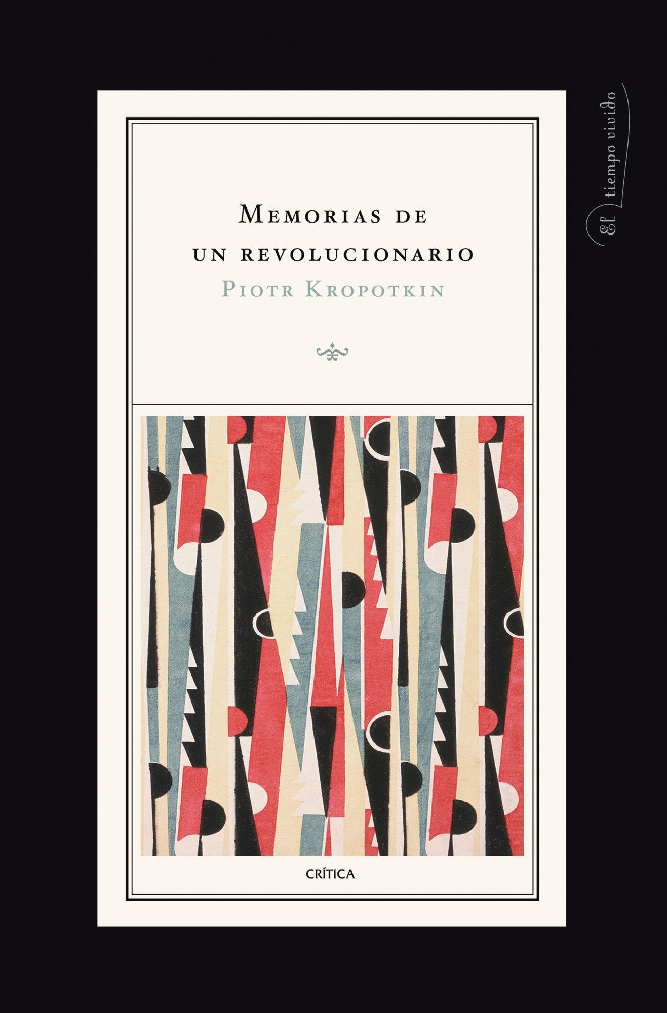 Memorias de un revolucionario (El Tiempo Vivido)