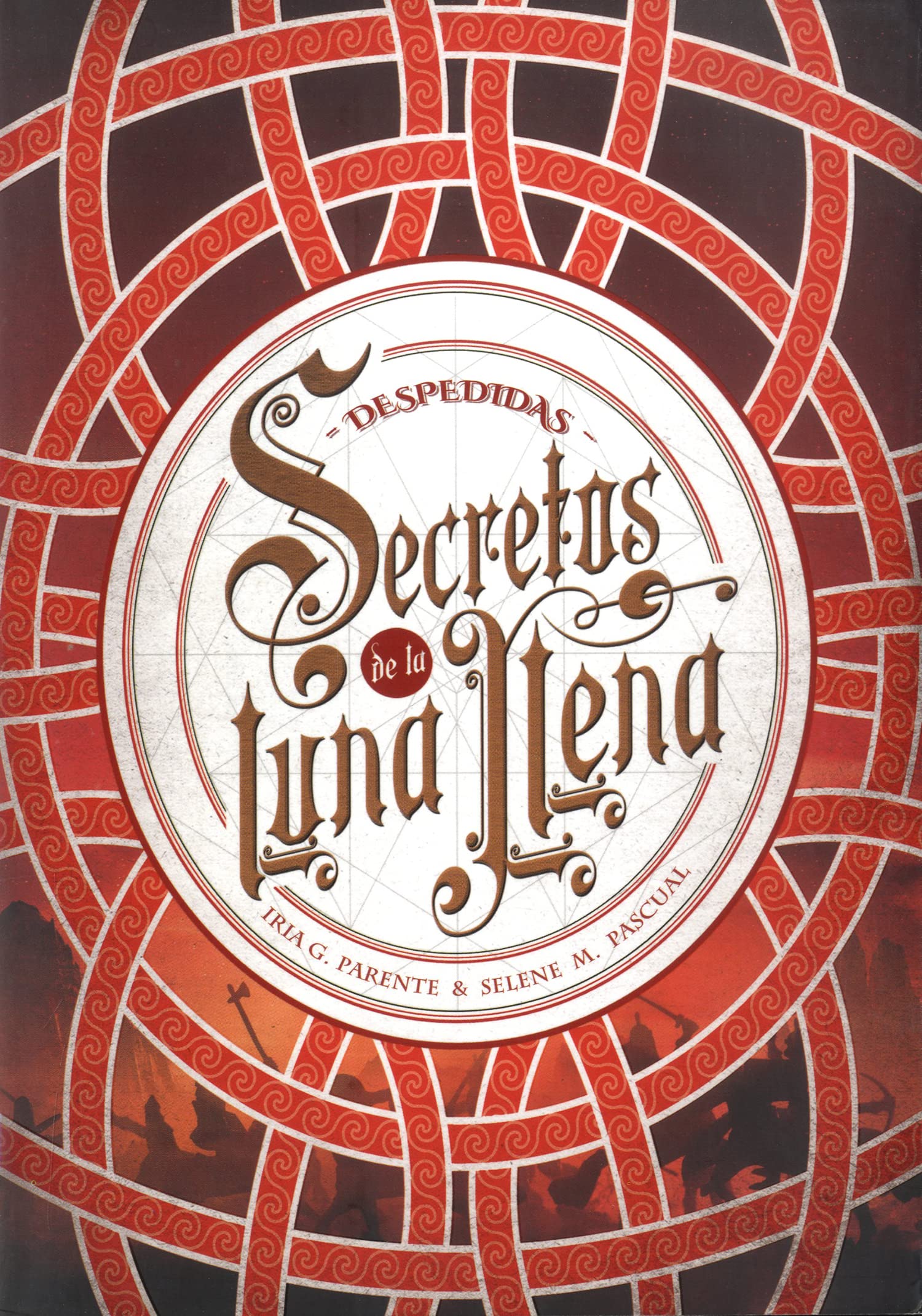Secretos de la luna llena 3. Despedidas: 48 (Luna roja)