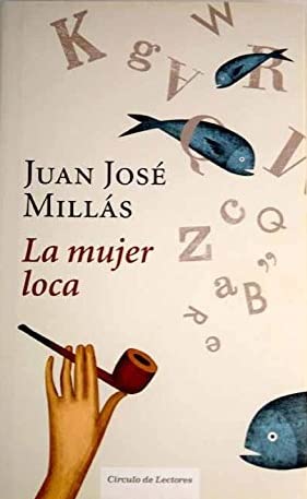 La Mujer Loca