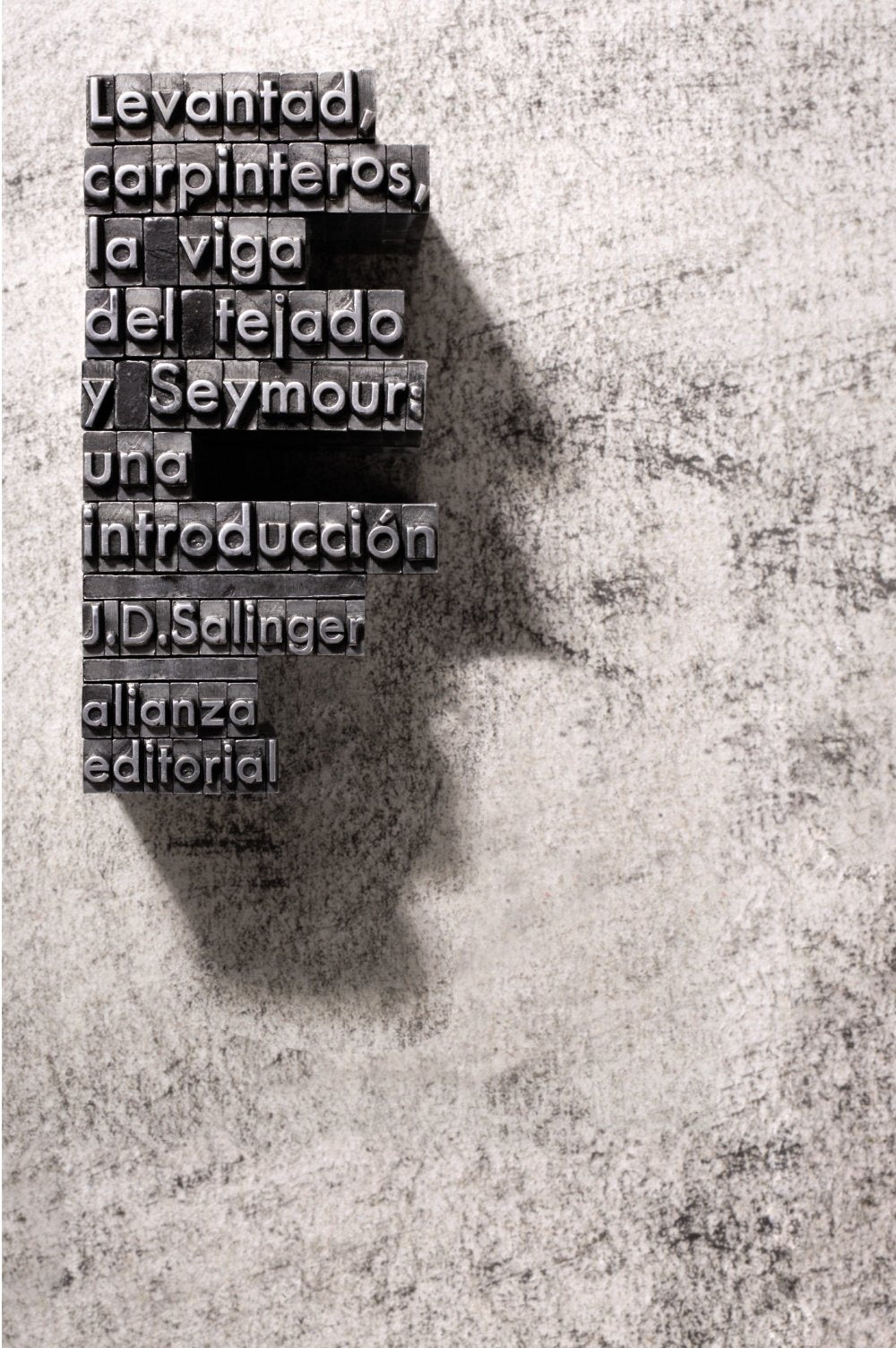 Levantad, carpinteros, la viga del tejado. Seymour: Una introducción (El Libro De Bolsillo - Literatura)