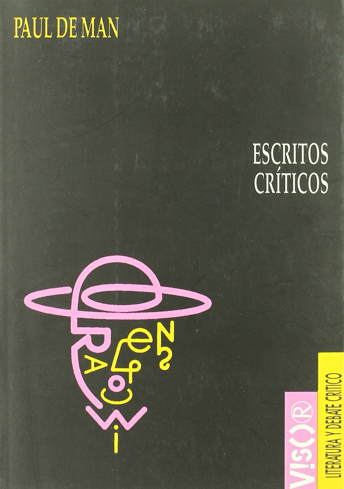 Escritos críticos (1953-1978) (Literatura y debate crítico)