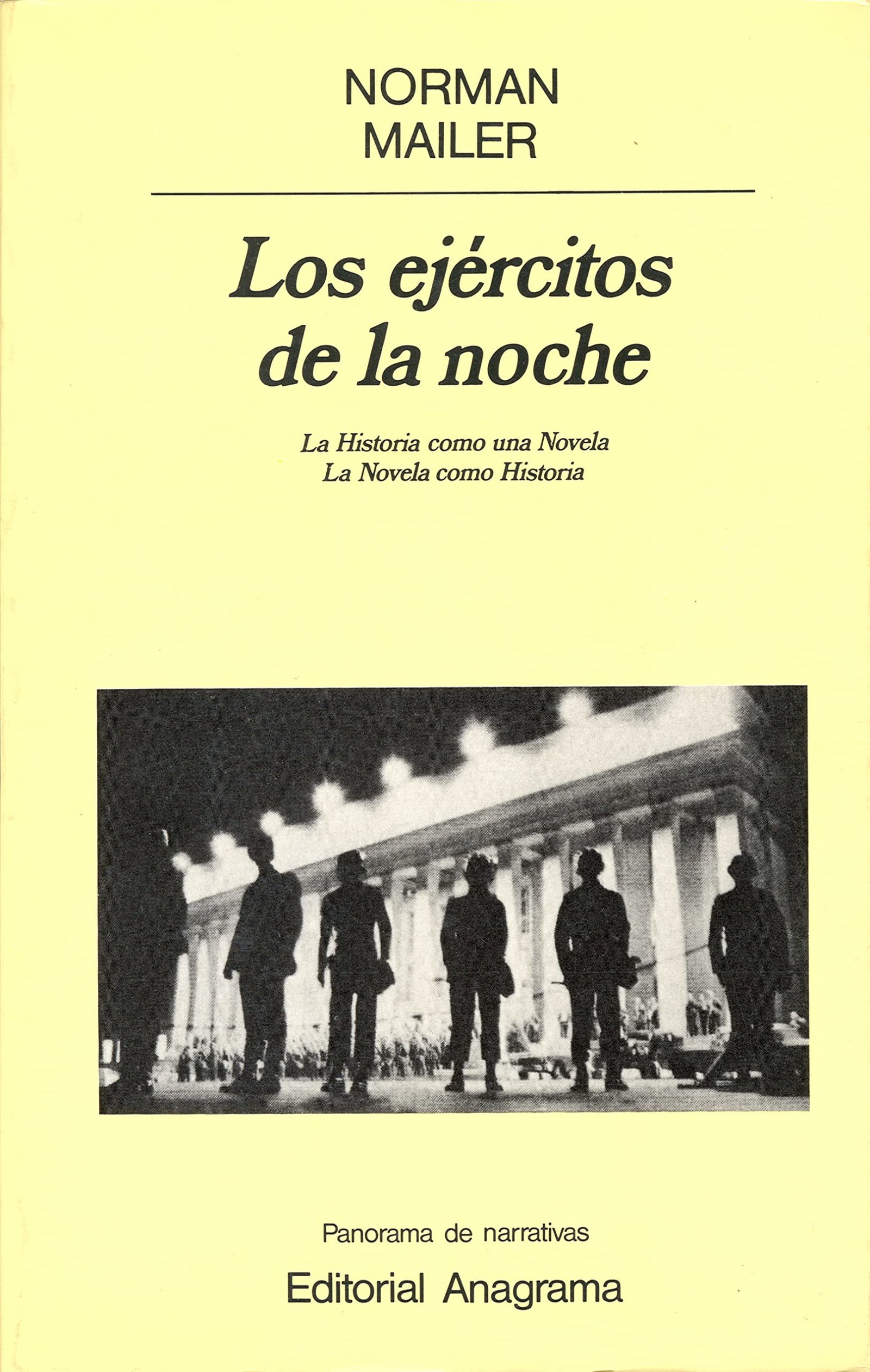Los ejércitos de la noche: 162 (Panorama de narrativas)