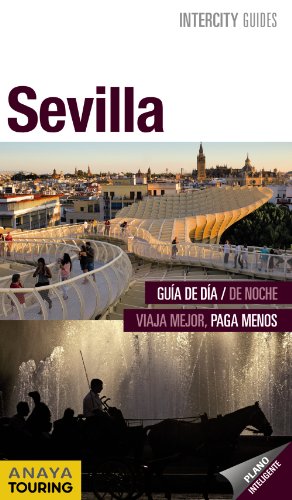 Sevilla (Intercity Guides - España)