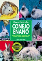 Manual práctico del conejo enano (Manuales prácticos)