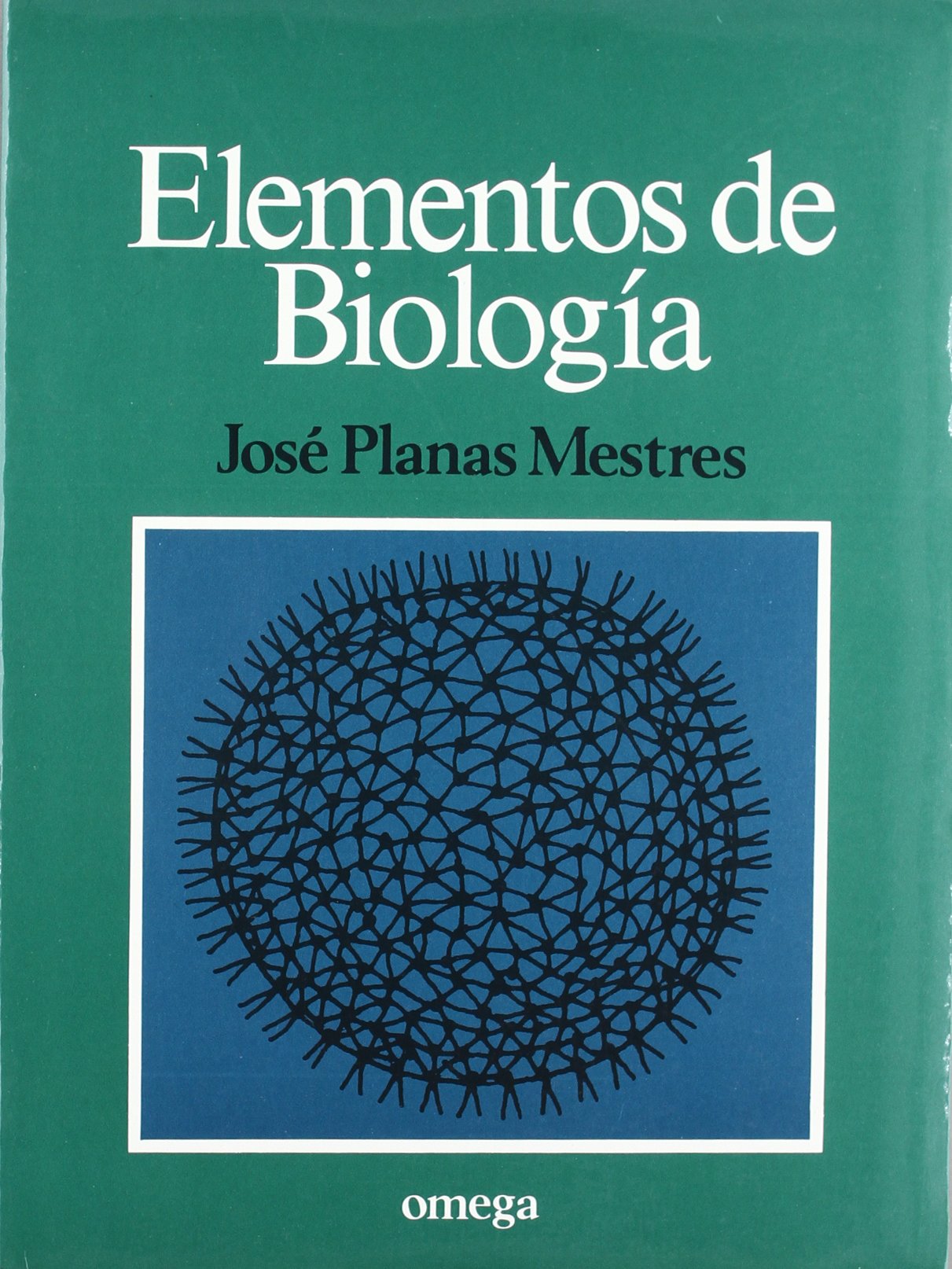 ELEMENTOS DE BIOLOGIA (BIOLOGIA GENERAL)