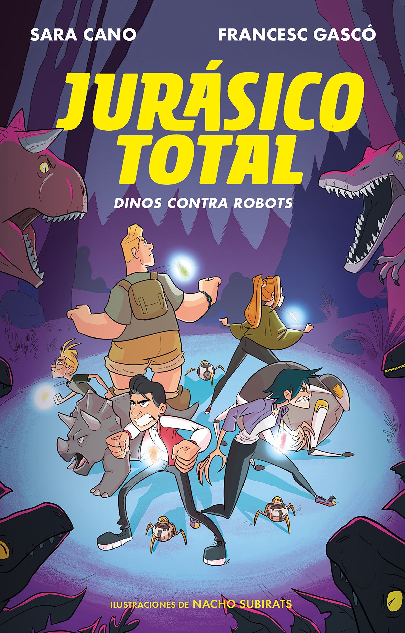 Jurásico Total 2 - Dinos contra robots: Dinos Contra Robots / Tell Us About Robots (Jóvenes lectores)