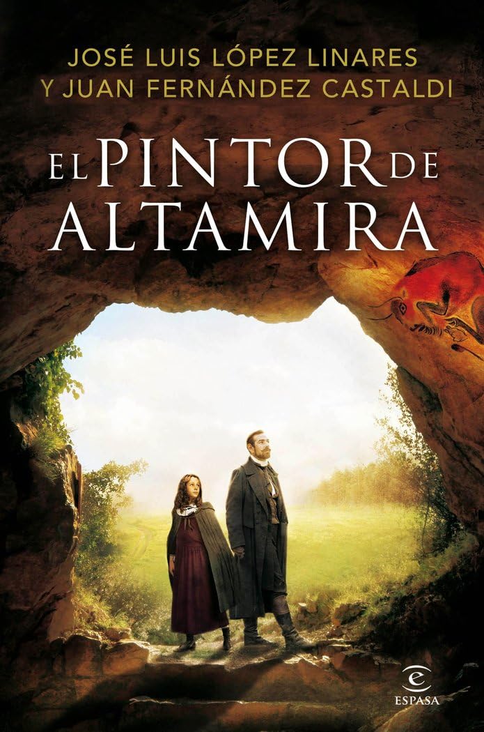 El pintor de Altamira (ESPASA NARRATIVA)