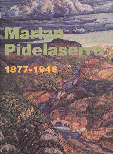 Marian pidelaserra (1877-1946) (cat. exposicion)