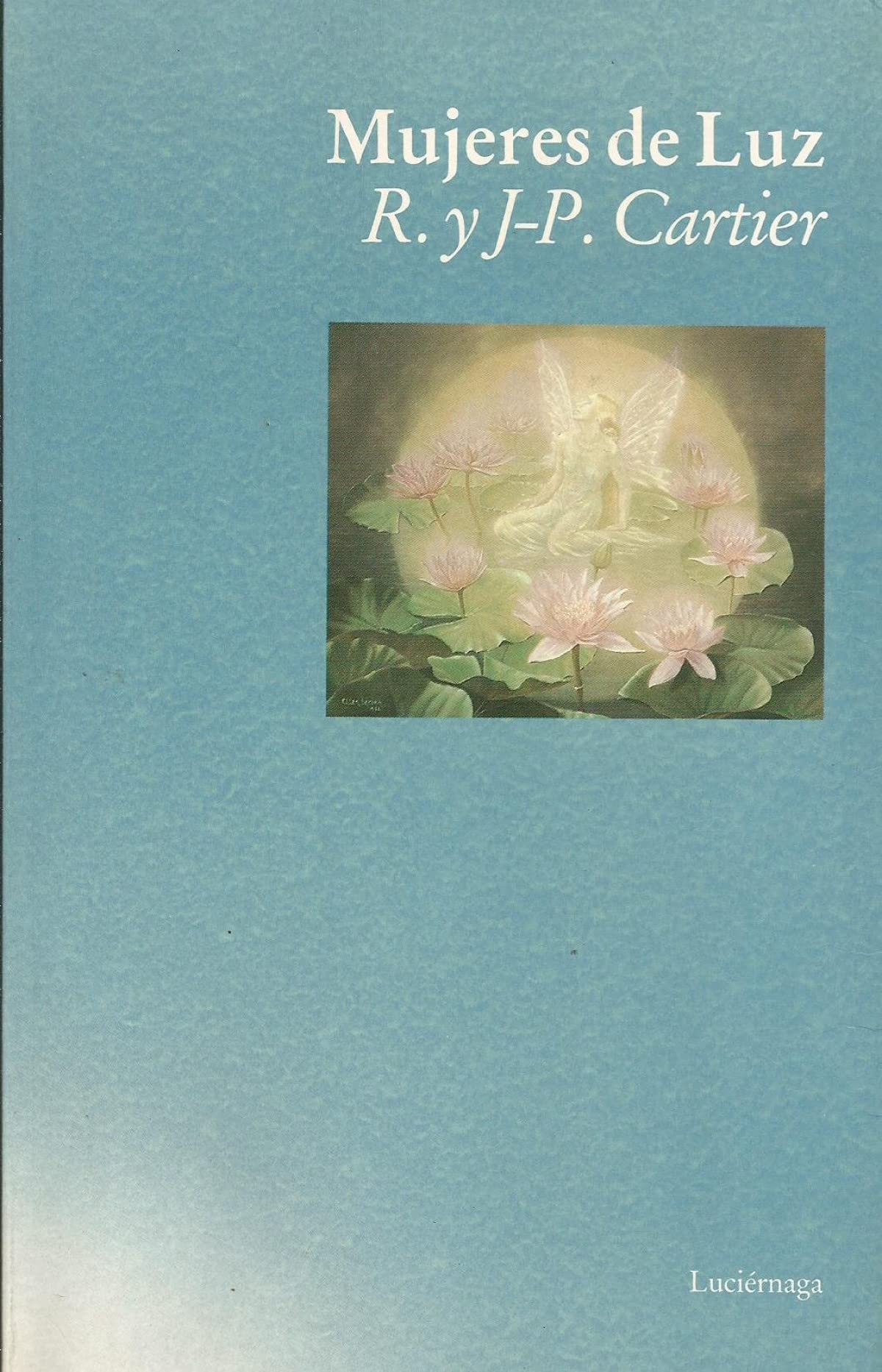 Mujeres de luz (TESTIMONIOS Y VIVENCIAS)