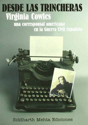 DESDE LAS TRINCHERAS (SIDDHARTH MEHTA EDICIONES)