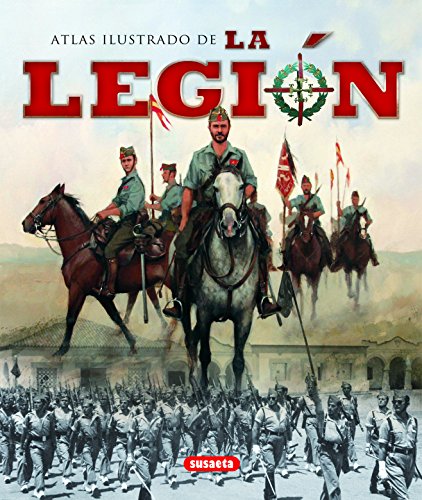 Legion, La (Atlas Ilustrado)
