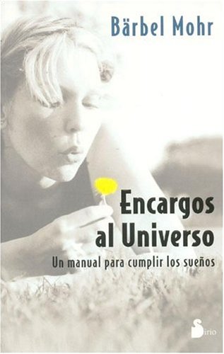 ENCARGOS AL UNIVERSO -Ant. Ed. (2004)