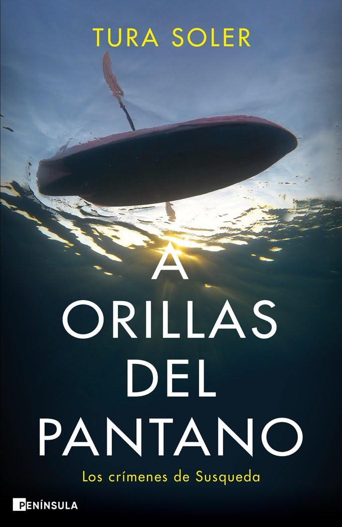 A orillas del pantano: Los crímenes de Susqueda (NO FICCIÓN NARRATIVA)