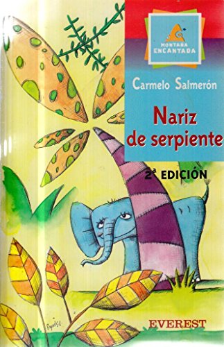 Nariz de Serpiente (Leer es vivir)