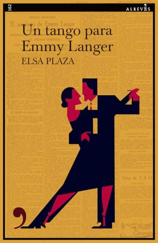 Un tango para Emmy Langer: 162 (Narrativa)