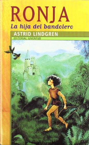 Ronja, la hija del bandolero - Juventud (COLECCION JUVENTUD)