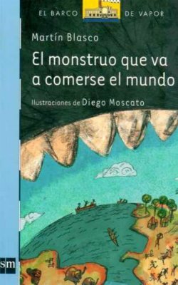 El Monstruo Que Va A Comerse El Mundo
