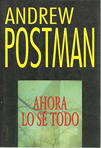 Ahora lo se todo