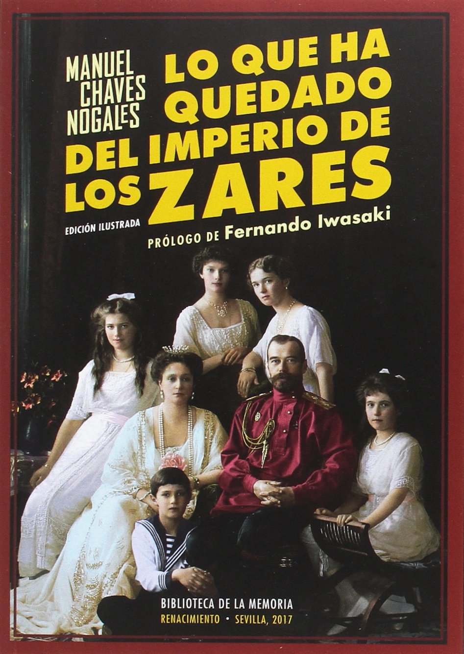 Lo que ha quedado del imperio de los zares: 39 (Biblioteca de la Memoria, Serie Menor)