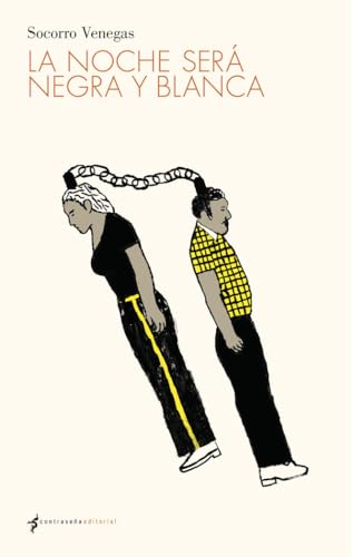 La noche será negra y blanca