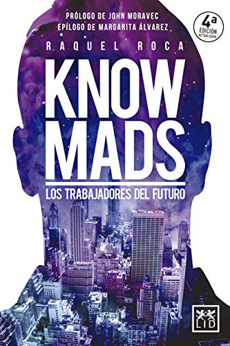 Knowmads: Los trabajadores del futuro (Acción empresarial)