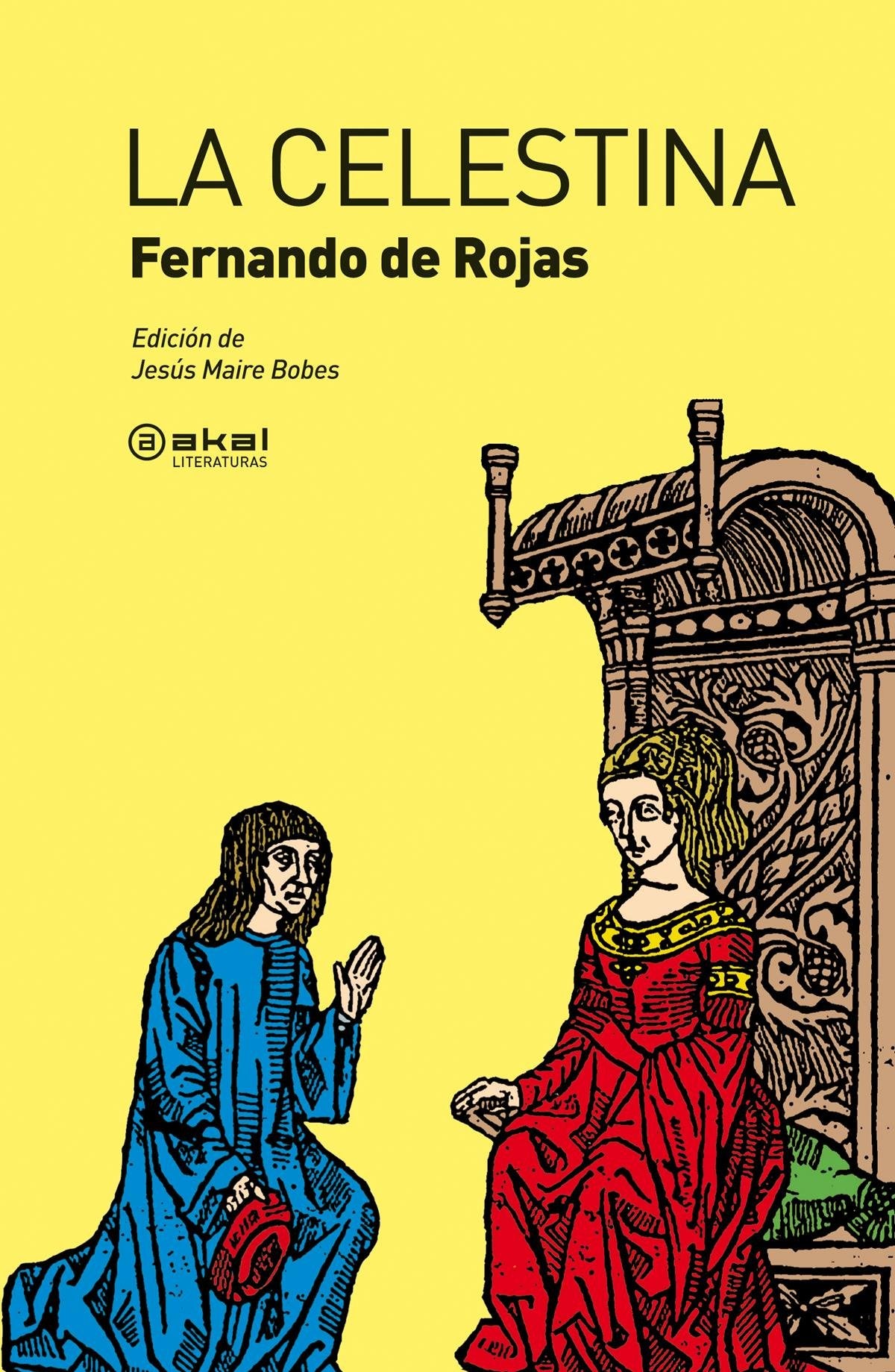 La Celestina (Akal Literaturas)
