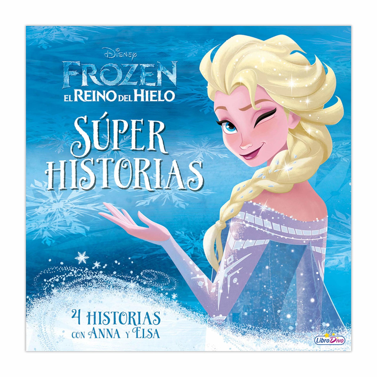 SÚPER HISTORIAS FROZEN