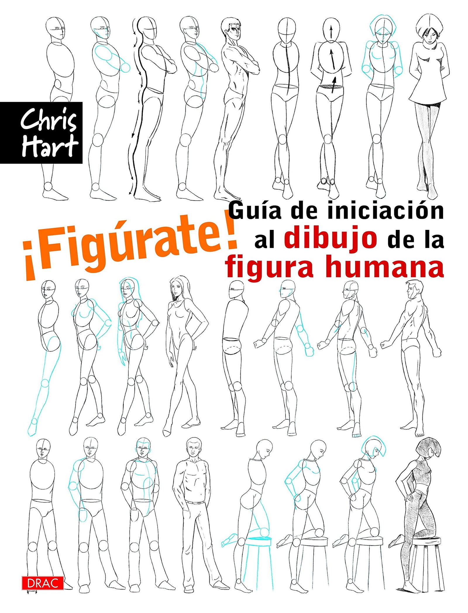¡Figúrate! Guía De Iniciación Al Dibujo De La Figura Humana (SIN COLECCION)