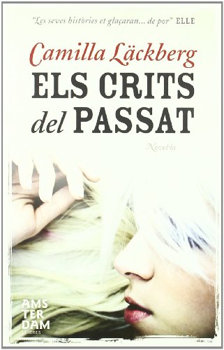 Els Crits Del Passat (NOVEL-LA)