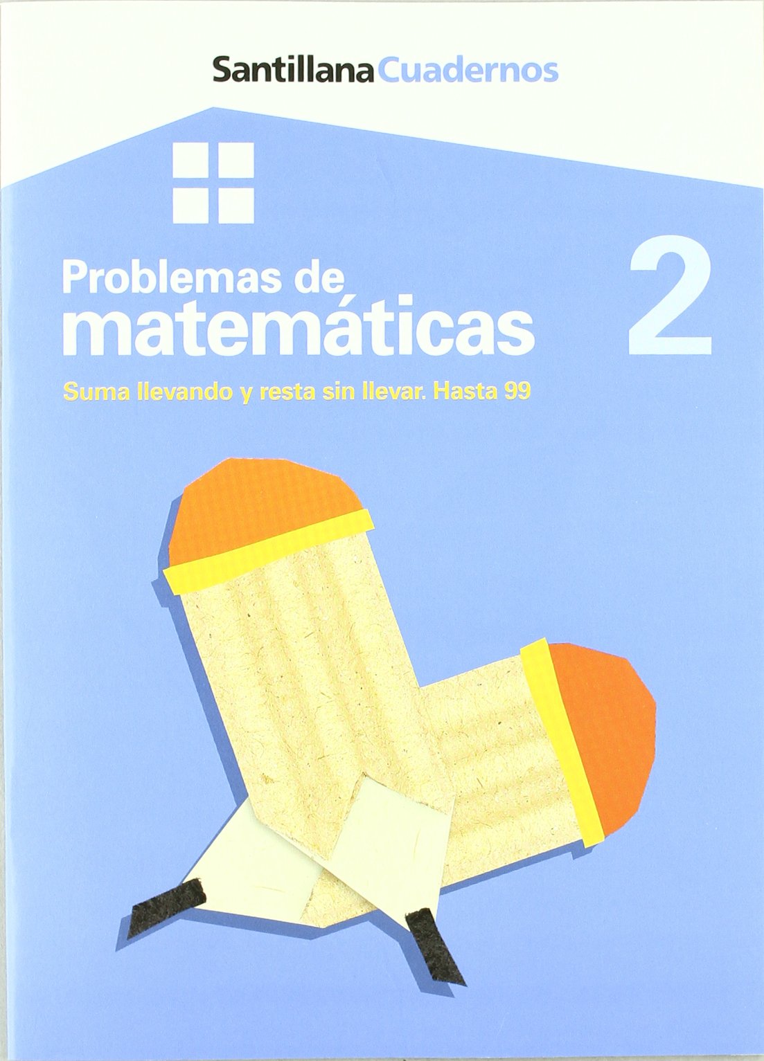 Cuadernos Problemas de Matemáticas 2