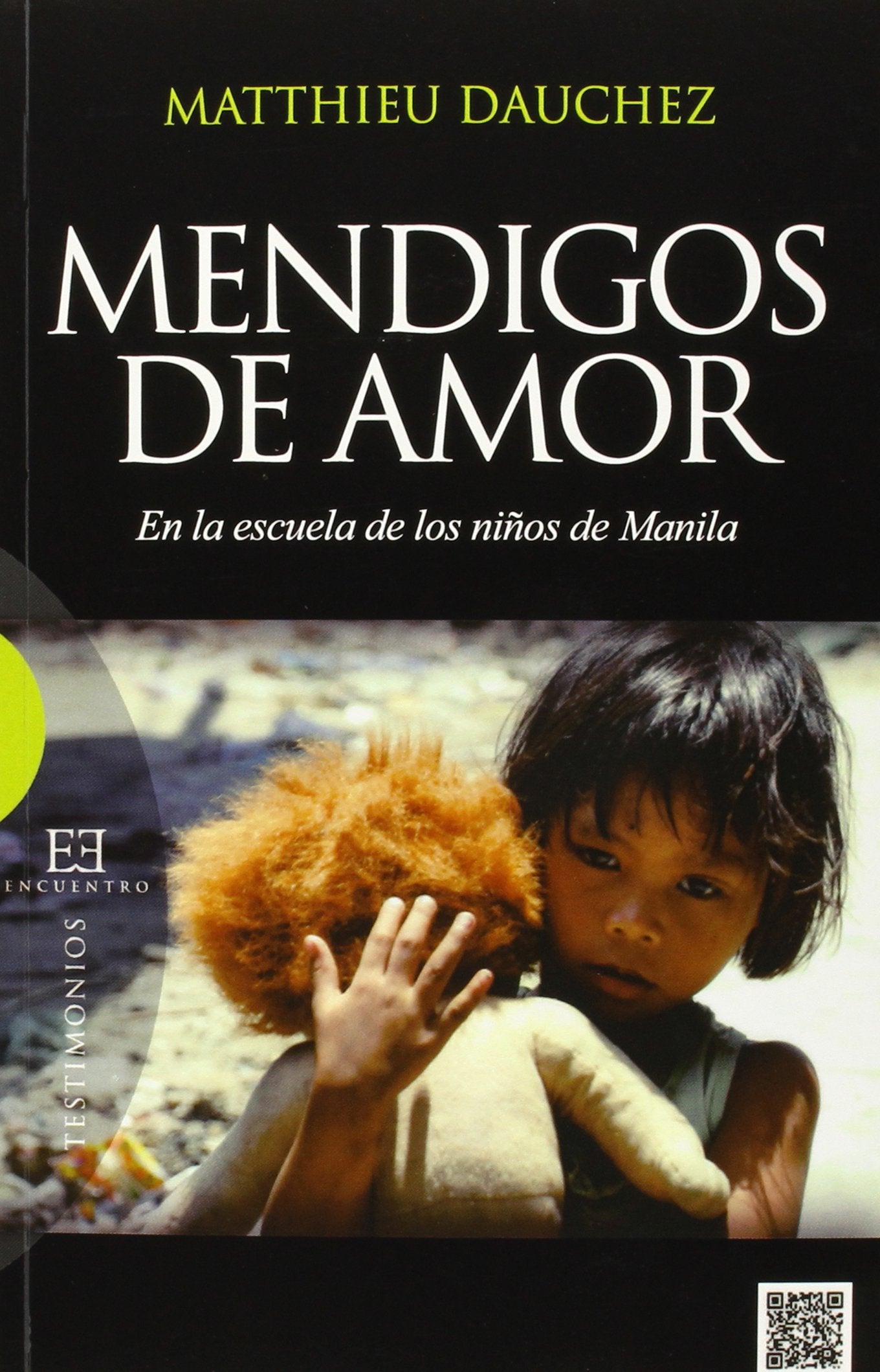 Mendigos de Amor (TESTIMONIOS)