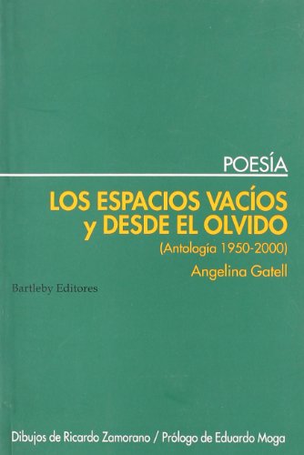 Espacios Vacios Y Desde El Olvido (NARRATIVA)