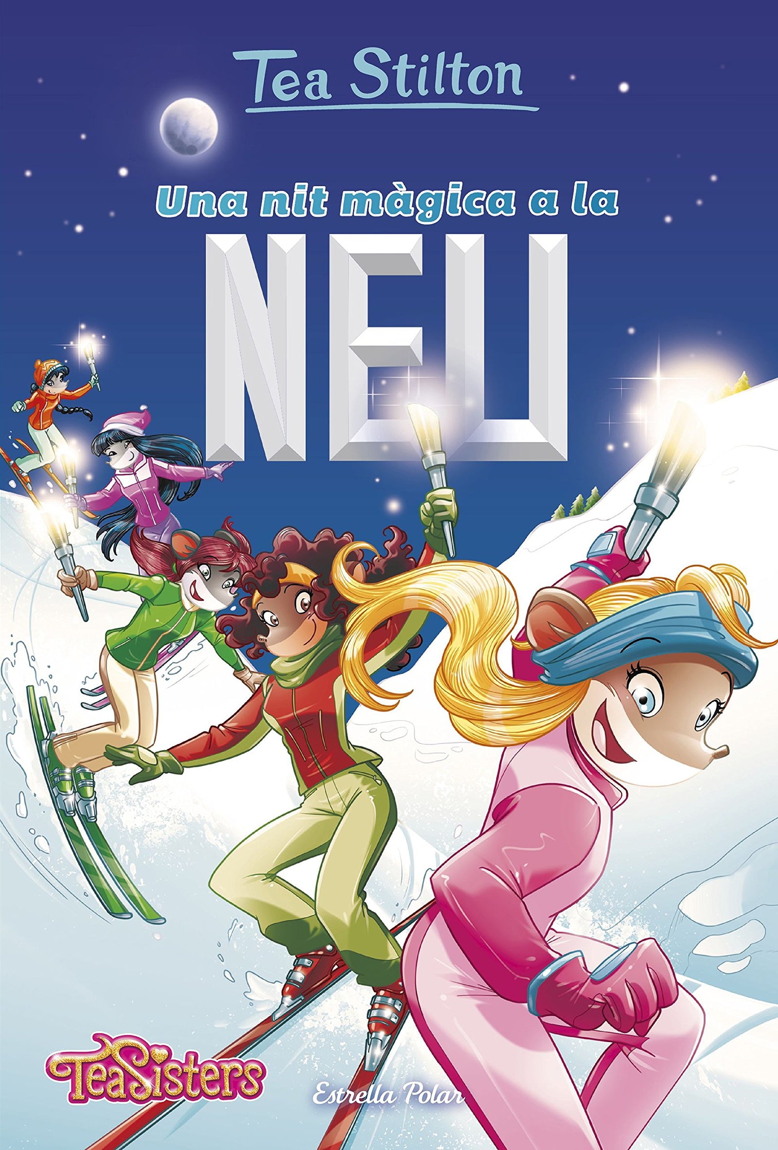 Una nit màgica a la neu: 26 (TEA STILTON. AVENTURES A RATFORD)