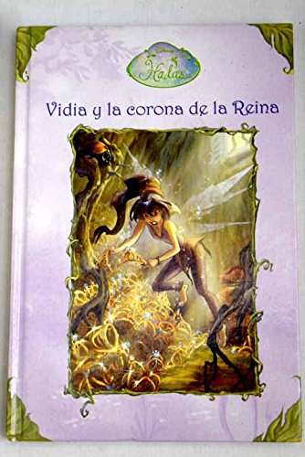 Vidia Y La Corona De La Reina