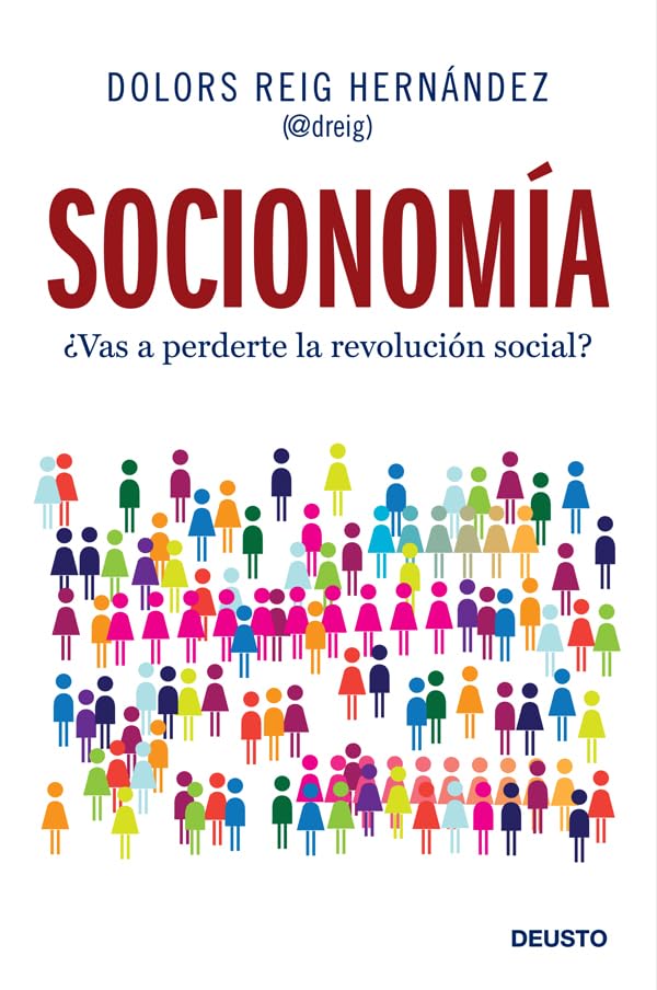 Socionomía: ¿Vas a perderte la revolución social? (Deusto)