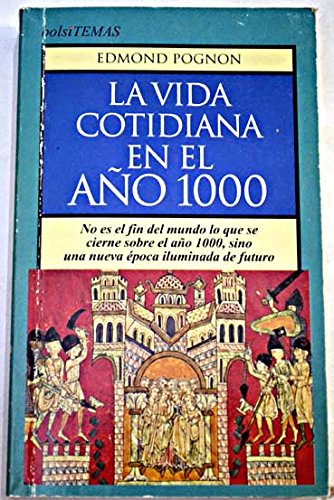 La vida cotidiana en el año 1000