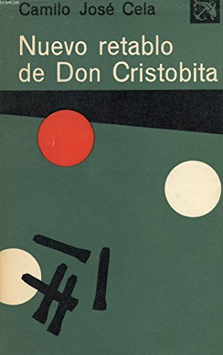 Nuevo Retablo de Don Cristobita: Invenciones, Figuraciones y Alucinaciones