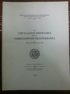 LA CIRCULACION MONETARIA EN LA TARRACONENSE MEDITERRANEA