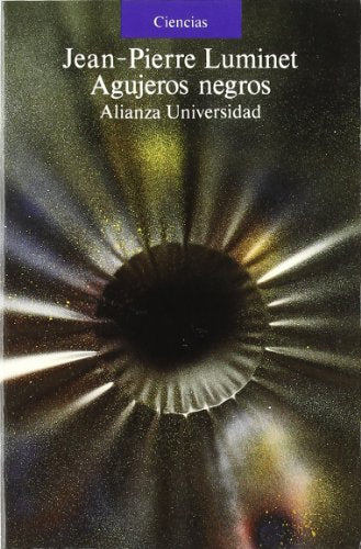 Agujeros negros (Alianza Universidad (Au))