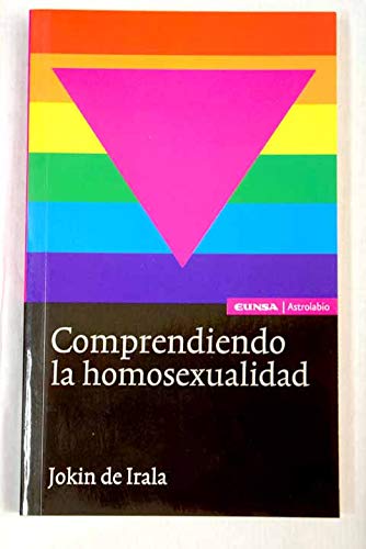 Comprendiendo la homosexualidad (Ciencias de la salud)